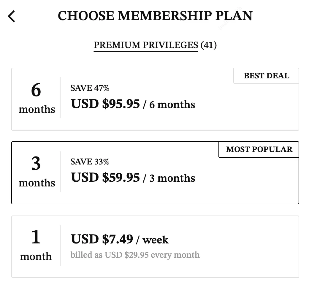 The Choose membership plan screen: six months for $95.95, three months for $59.95, and one month shown as $7.49 a week, billed as $29.95 every month.